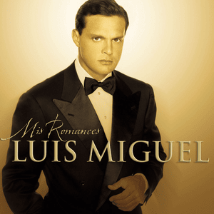 Volver - Luis Miguel