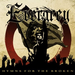 Hymns for the Broken - Evergrey