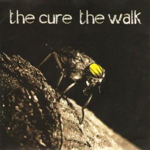 The Walk - The Cure