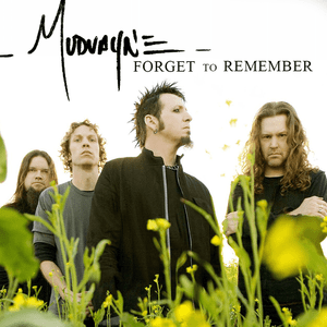 Forget to Remember - Mudvayne