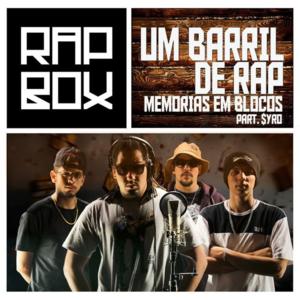 Memórias em Blocos - Um Barril de Rap (Ft. $yro (DMC))