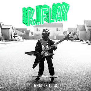 So What - K.Flay