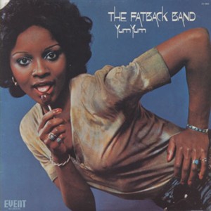 (When You Wanna Boogie) Boogie With The Fatback - The Fatback Band