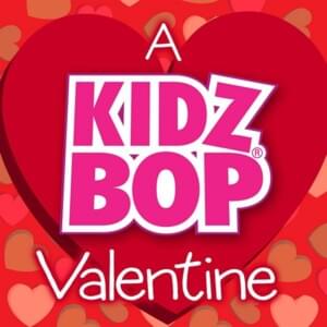 Forever and for Always - KIDZ BOP Kids