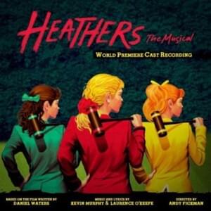 Heathers the Musical Ensemble - Beautiful (Traduction Française) - Lyrxo traductions françaises