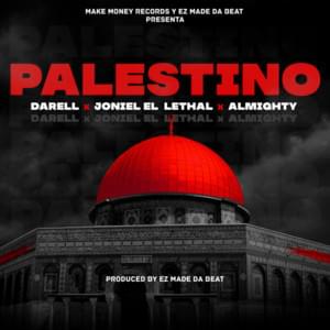 Palestino - Joniel (Ft. Almighty & Darell)