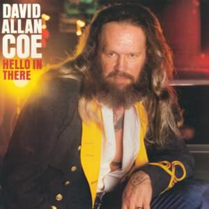 Out of Your Mind - David Allan Coe