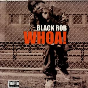 Whoa! - Black Rob