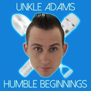 Change the World - Unkle Adams