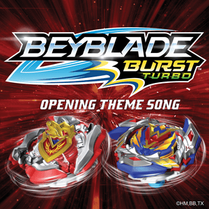 Beyblade Burst Turbo (Opening Theme Song) - NateWantsToBattle