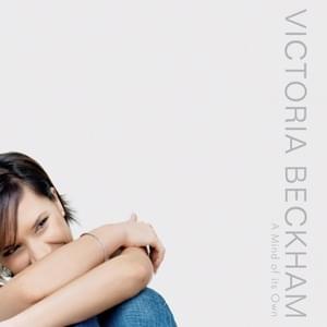 A Mind of Its Own - Victoria Beckham