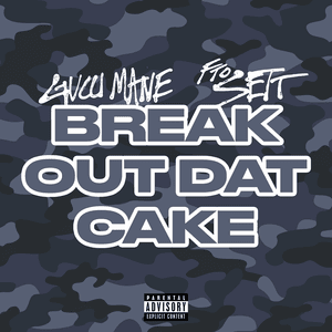 Break Out Dat Cake - FTO Sett & Gucci Mane