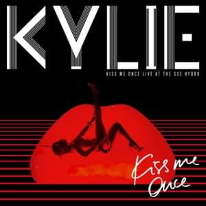 Timebomb (Live at the SSE Hydro) - Kylie Minogue