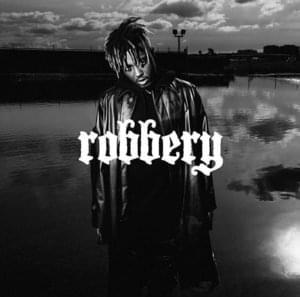 Juice WRLD - Robbery (Nederlandse Vertaling) - Lyrxo Nederlandse Vertalingen