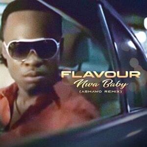 Nwa Baby (Ashawo Remix) - Flavour