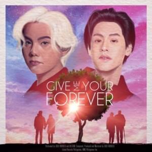 Give Me Your Forever (ft. Billkin) - Zack Tabudlo (Ft. Billkin)