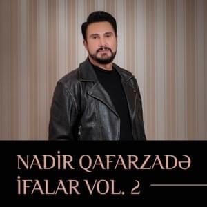 İndi Günah Nə Səndədir, Nə Məndə - Nadir Qafarzadə