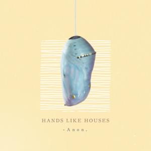 Black - Hands Like Houses