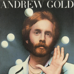 That’s Why I Love You - Andrew Gold