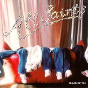 Black Coffee (The Wideboys Espresso Mix) - All Saints