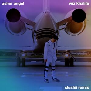 One Thought Away (Slushii Remix) - Asher Angel (Ft. Wiz Khalifa)