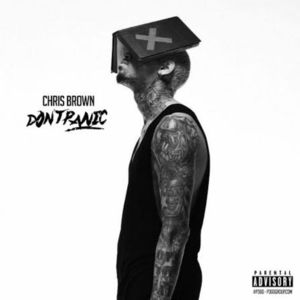 Don’t Panic (Remix) - Chris Brown (Ft. French Montana)