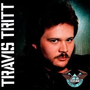 Put Some Drive in Your Country - Travis Tritt