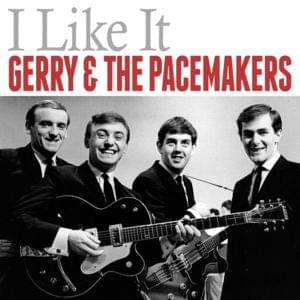 I Like It - Gerry and The Pacemakers