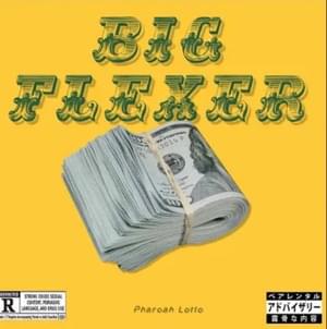 Big Flexer - Pharoah Lotto (Ft. The Game)