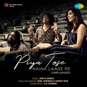 Piya Tose Naina Laage Re (Unplugged) - Jonita Gandhi