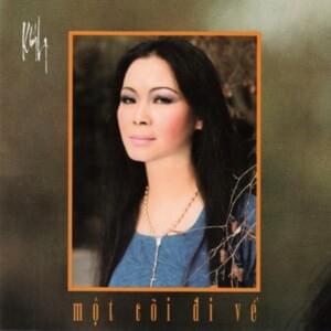 Một Cõi Đi Về - Khánh Ly