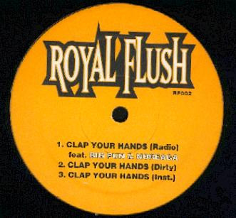 Clap Your Hands - Royal Flush (Ft. Big Pun & N.O.R.E.)