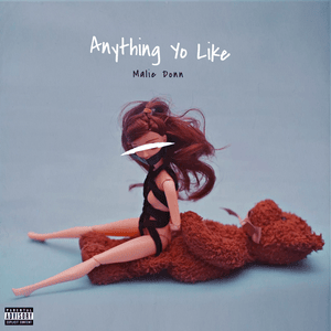 Anything Yo Like - Malie Donn