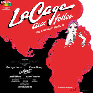 La Cage aux Folles - Jerry Herman (Ft. Elizabeth Parrish & George Hearn)