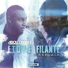 Étoile filante - Abou Debeing (Ft. KeBlack)