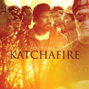 Meant to be - Katchafire