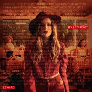 Sex & Stardust - ZZ Ward