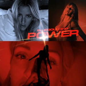 Power - Ellie Goulding