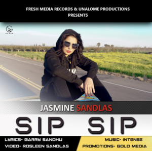 Sip Sip - Jasmine Sandlas