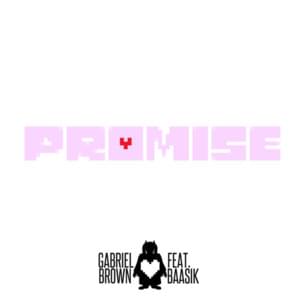 Promise - Black Gryph0n & Baasik