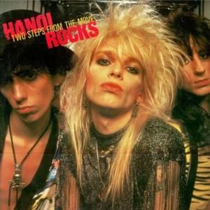 Million Miles Away - Hanoi Rocks