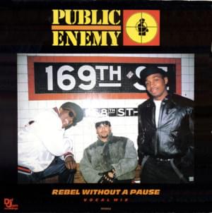 Rebel Without a Pause - Public Enemy