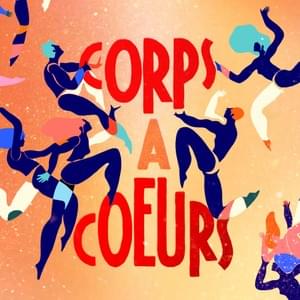 Corps à Cœurs - Laurie Darmon (Ft. ALMA, Ana zimer, Bro, Joyce Jonathan, Louane, Marie-Flore, Marius, Nach, Symon & Tim Dup)