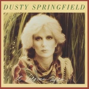 That’s The Kind Of Love I’ve Got For You - Dusty Springfield