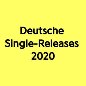 Deutsche Single-Releases Juni 2020 - Lyrxo Deutschland