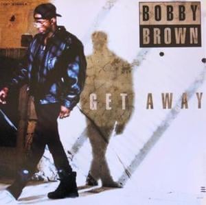 Get Away (Chris Stokes Single Edit) - Bobby Brown