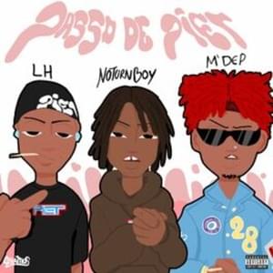 Passo de Piet - Phl Notunrboy, LH CHUCRO & M'DEP