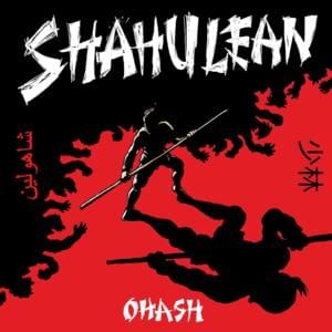 SHAHULEAN - Ohash