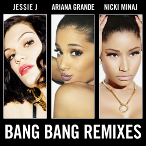 Bang Bang (Imanos & Gramercy Remix) - Jessie J, Ariana Grande & Nicki Minaj