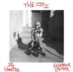 The City - YG Hootie (Ft. Kendrick Lamar)